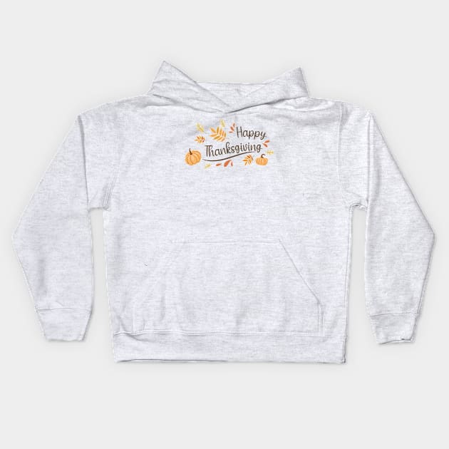 Happy Thanksgiving Kids Hoodie by SWON Design